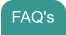 FAQ's
